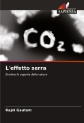 Cover-Bild zum Titel 'L'effetto serra' von 'Rajni Gautam'