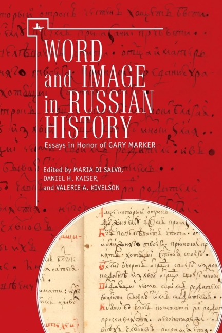 Word and Image in Russian History - 