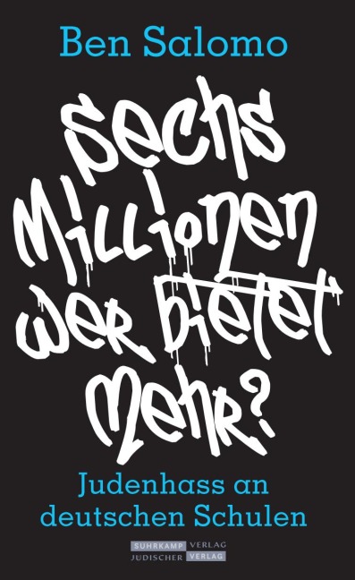 Sechs Millionen, wer bietet mehr? - Ben Salomo, Christoph Lemmer