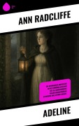 Cover-Bild zum Titel 'Adeline' von 'Ann Radcliffe'