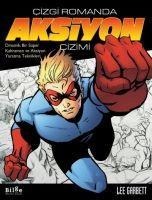 Cizgi Romanda Aksiyon Cizimi - Lee Garbett