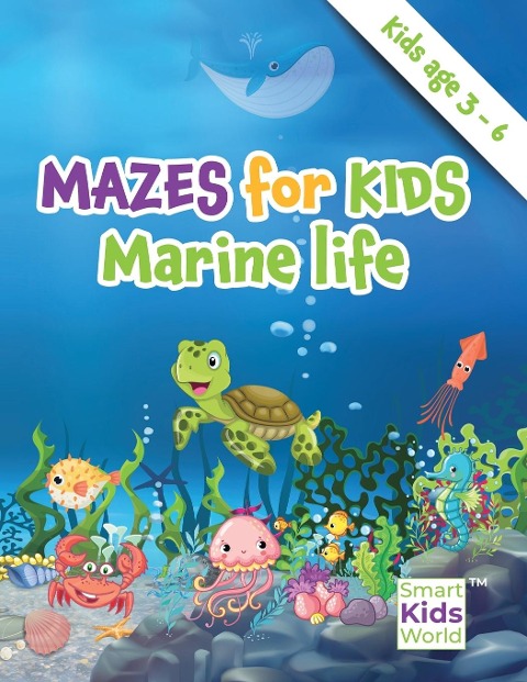 Mazes for Kids - Marine Life - Elena Garraway