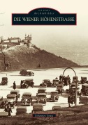 Cover-Bild zum Titel 'Die Wiener Höhenstraße' von 'Johannes Sowa'