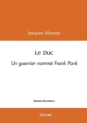 Cover-Bild zum Titel 'Le Duc' von 'Jacques Abeasis'