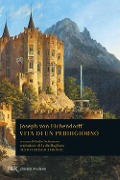 Cover-Bild zum Titel 'Vita di un perdigiorno. Testo tedesco a fronte' von 'Joseph K. von Eichendorff'