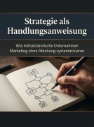 Cover-Bild zum Titel 'Strategie als Handlungsanweisung' von 'Heinrich Adler'
