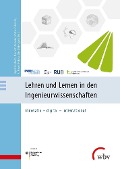 Cover-Bild zum Titel 'Lehren und Lernen in den Ingenieurwissenschaften' von ''