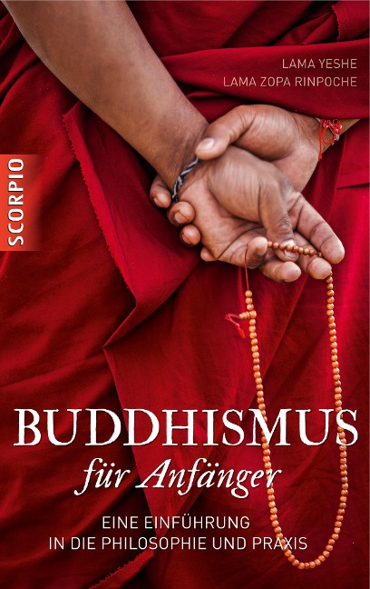 Buddhismus für Anfänger - Lama Yeshe, Lama Zopa Rinpoche