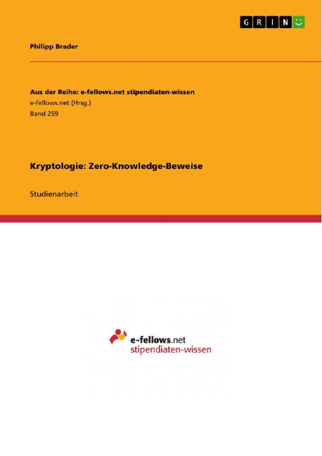 Kryptologie: Zero-Knowledge-Beweise - Philipp Brader