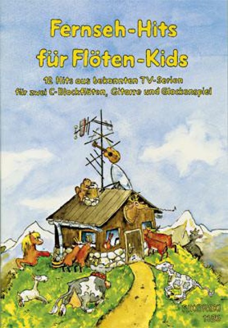 Fernseh-Hits für Flöten-Kids - 