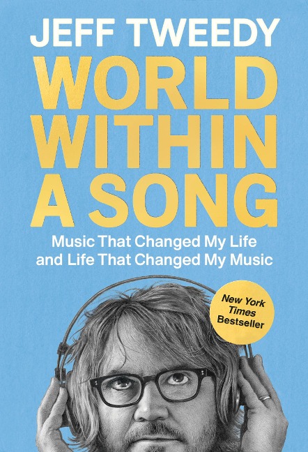 World Within a Song - Jeff Tweedy