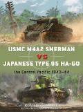 Cover-Bild zum Titel 'USMC M4A2 Sherman vs Japanese Type 95 Ha-Go' von 'Romain Cansière, Ed Gilbert'