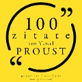 Cover-Bild zum Titel '100 Zitate von Marcel Proust' von 'Marcel Proust'