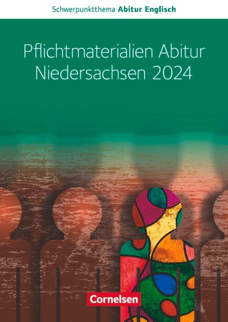 Pflichtmaterialien Abitur Niedersachsen 2024 - Martina Baasner, Wiebke Bettina Dietrich, Anne Herlyn, Peter Hohwiller, Claudia Krapp