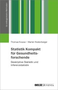 Cover-Bild zum Titel 'Statistik Kompakt für Gesundheitsforschende' von 'Thomas Krause, Marlen Niederberger'