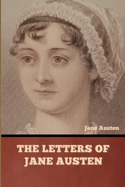 The Letters of Jane Austen - Jane Austen