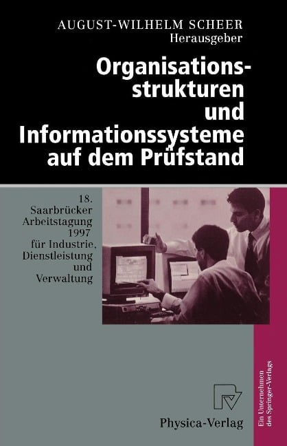 Organisationsstrukturen und Informationssysteme auf dem Prüfstand - 