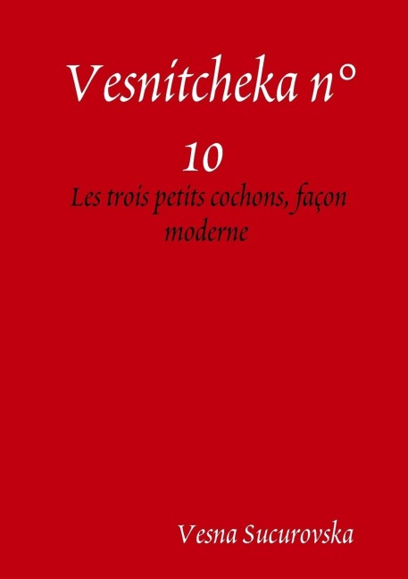 Vesnitcheka n°10 - Vesna Sucurovska