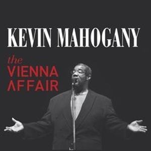 The Vienna Affair - Kevin Mahogany