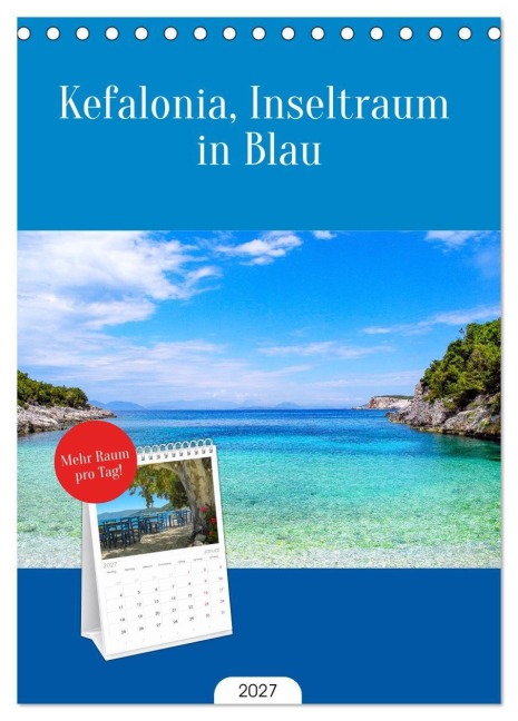 Tischplaner 2027 - Kefalonia, Inseltraum in Blau (A5 Tischkalender zum Aufstellen) CALVENDO - Elisabeth Horak-Auer