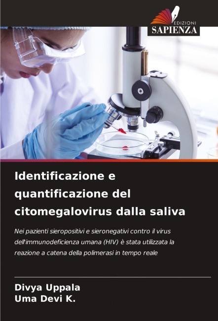 Identificazione e quantificazione del citomegalovirus dalla saliva - Divya Uppala, Uma Devi K.