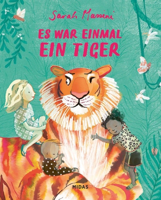 Es war einmal ein Tiger - Sarah Massini