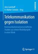 Cover-Bild zum Titel 'Telekommunikation gegen Isolation' von ''