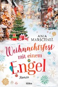 Weihnachtsfest mit einem Engel - Anja Marschall