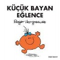 Cover-Bild zum Titel 'Kücük Bayan Eglence' von 'Roger Hargreaves'
