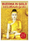 BUDDHA IN GOLD - Mit buddhistischen Sprüchen (Tischkalender 2024 DIN A5 hoch), CALVENDO Monatskalender - BuddhaART BuddhaART