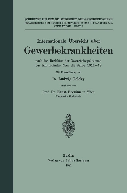 Internationale Übersicht über Gewerbekrankheiten - Ernst Brezina, Ludwig Teleky