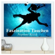 Cover-Bild zum Titel 'Faszination Tauchen - Neptuns Reich (hochwertiger Premium Wandkalender 2026 DIN A2 quer), Kunstdruck in Hochglanz' von 'Elisabeth Stanzer'