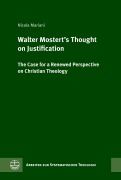 Cover-Bild zum Titel 'Walter Mostert's Thought on Justification' von 'Nicola Mariani'