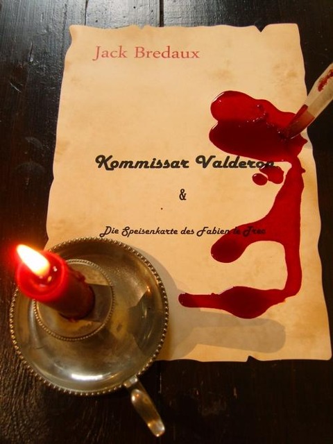 Kommissar Valderon & - Jack Bredaux