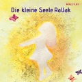 Cover-Bild zum Titel 'Die kleine Seele RaUak' von 'Natalie Flach'