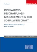 Cover-Bild zum Titel 'Innovatives Beschaffungsmanagement in der Sozialwirtschaft' von ''
