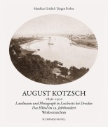Cover-Bild zum Titel 'August Kotzsch' von 'Matthias Griebel, Jürgen Frohse'