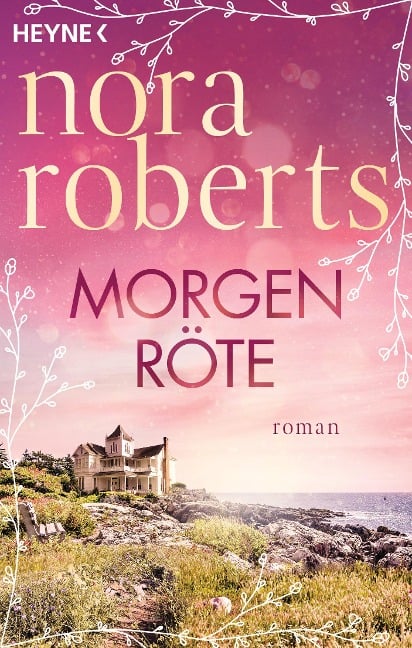 Morgenröte - Nora Roberts