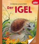 Cover-Bild zum Titel 'Entdecke unsere Welt - Der Igel' von ''