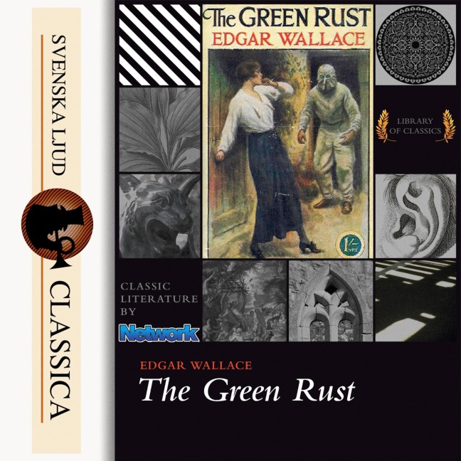 The Green Rust (Unabriged) - Edgar Wallace