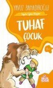 Cover-Bild zum Titel 'Tuhaf Cocuk' von 'Yavuz Bahadiroglu'