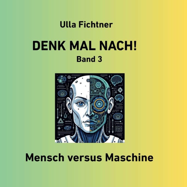 Denk mal nach! - Ulla Fichtner