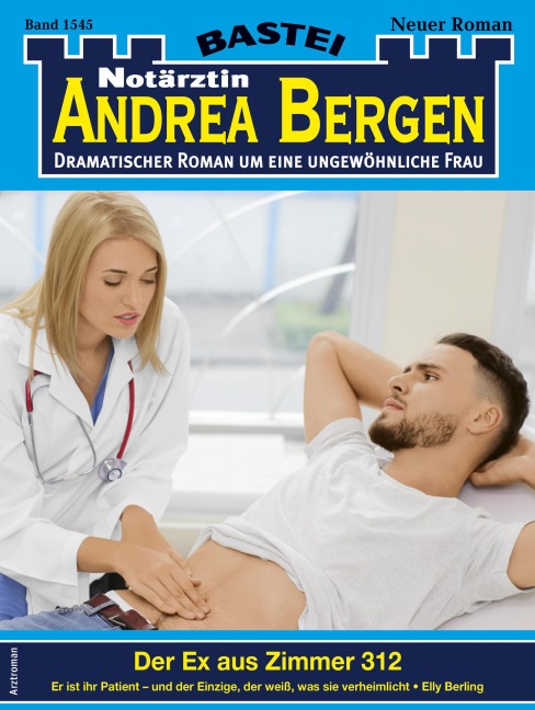 Notärztin Andrea Bergen 1545 - Elly Berling