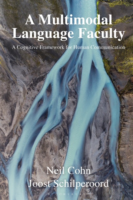 A Multimodal Language Faculty - Neil Cohn, Joost Schilperoord