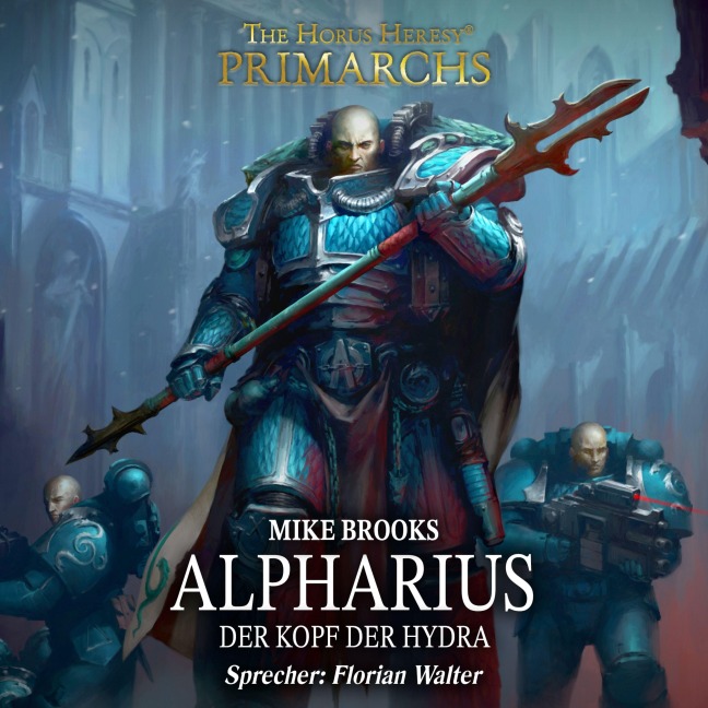 The Horus Heresy: Primarchs 14 - Mike Brooks