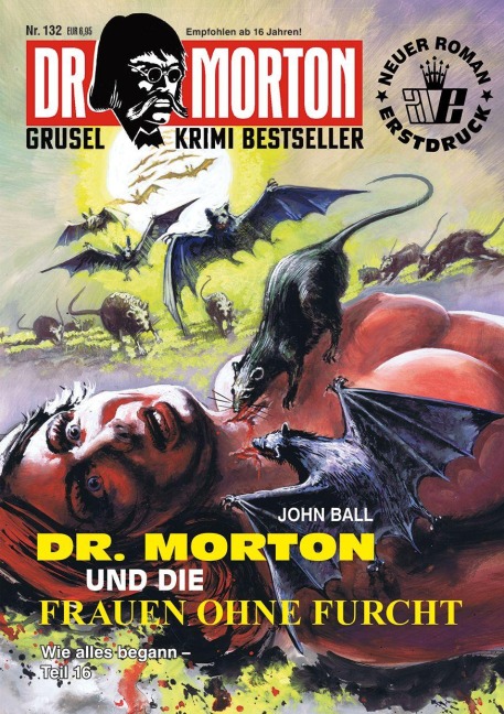 Dr. Morton Nr. 132: Dr. Morton und die Frauen ohne Furcht - John Ball