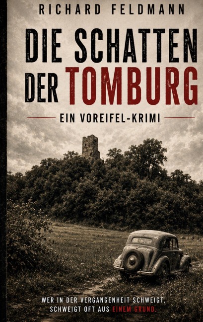 Die Schatten der Tomburg - Richard Feldmann