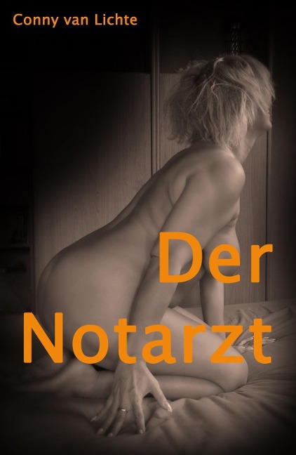 Der Notarzt - Conny van Lichte