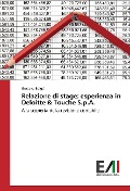 Cover-Bild zum Titel 'Relazione di stage: esperienza in Deloitte & Touche S.p.A.' von 'Gustavo Bolgé'