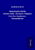 Cover-Bild zum Titel 'Gesammelte Werke' von 'Jakob Julius David'